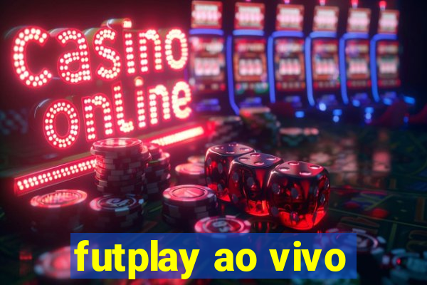 futplay ao vivo